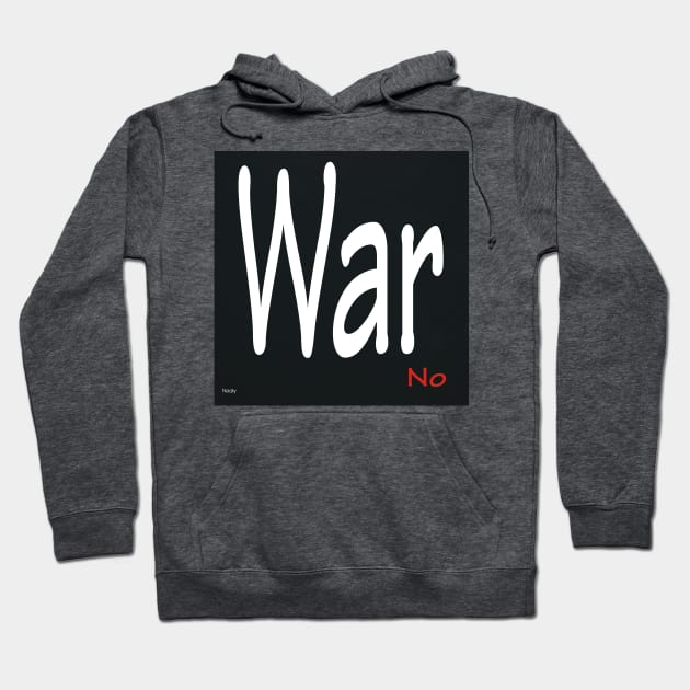 War No . Hoodie by Canadaman99